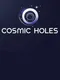 Cosmic Holes