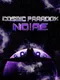 Cosmic Paradox: Noire