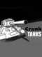 Crank Tanks
