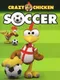 Crazy Chicken Soccer