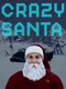 Crazy Santa