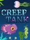 Creep Tank