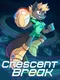 Crescent Break