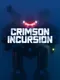 Crimson Incursion