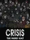 Crisis: The Third Way