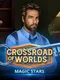 Crossroad of Worlds: Magic Stars