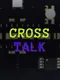 Crosstalk