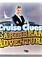 Cruise Clues: Caribbean Adventure