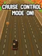 Cruise Control Mode On!
