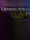 Crumbled World