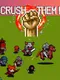 Crush Them!