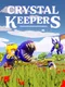 Crystal Keepers