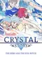 Crystal Story: The Hero and the Evil Witch