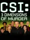 CSI: 3 Dimensions of Murder