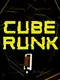 Cube Runk