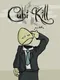 Cubikill