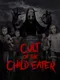 Cult of the Child Eater