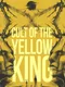 Cult of the Yellow King