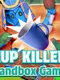 Cup Killer: Sandbox Game