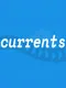 Currents
