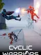 Cyclic Warriors