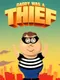 Daddy Was A Thief