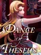 Dance of Theseus