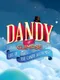 Dandy: Or a Brief Glimpse into the Life of the Candy Alchemist