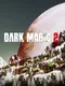 Dark Magic 2