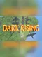 Dark Rising