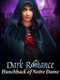Dark Romance: Hunchback of Notre-Dame