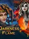 Darkness and Flame