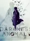 Darkness Anomaly