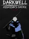 Darkwell: Assassin's Choice