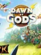 Dawn of Gods