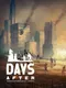 Days After