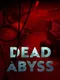 Dead Abyss