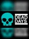Dead Days