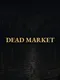 Dead Market