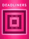 Deadliners