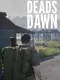 Dead's dawn