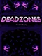 Deadzoned: A Credits Bounty