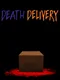 Death Delivery