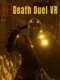 Death Duel VR