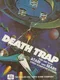 Death Trap