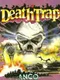 Death Trap