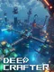 Deep Crafter