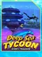 Deep Sea Tycoon: Diver's Paradise