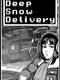 Deep Snow Delivery
