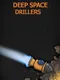 Deep Space Drillers